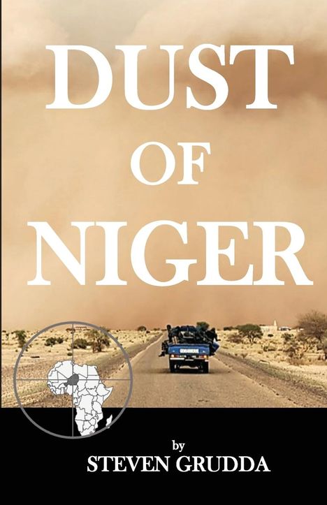Steven Grudda: Dust of Niger, Buch