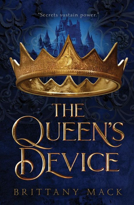 Brittany Mack: The Queen's Device, Buch