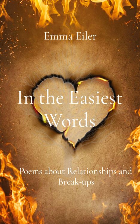 Emma M Eiler: In the Easiest Words, Buch