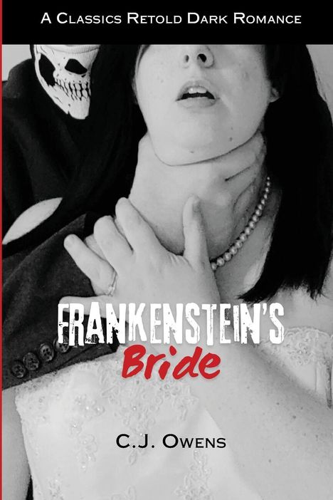 Candace J Owens: Frankenstein's Bride, Buch