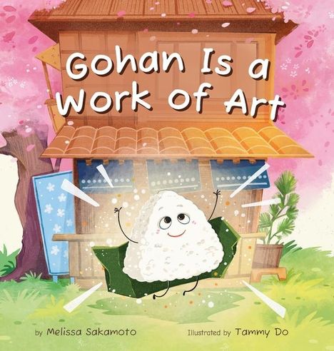 Melissa Sakamoto: Gohan Is a Work of Art, Buch