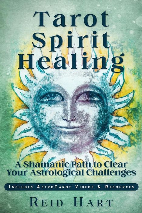 Reid Hart: Tarot Spirit Healing, Buch