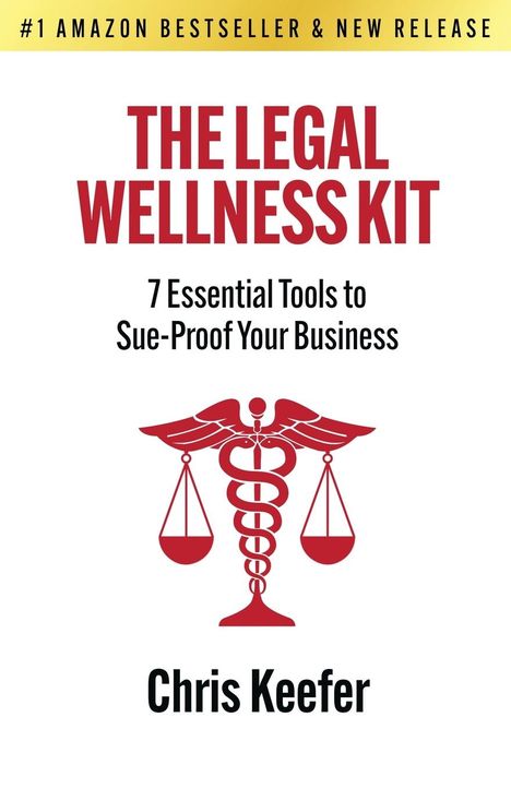 Chris Keefer: The Legal Wellness Kit, Buch