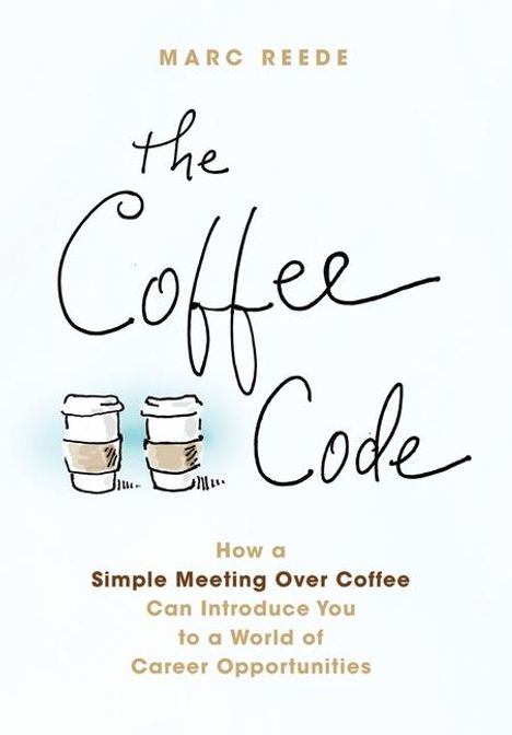 Marc Reede: The Coffee Code, Buch