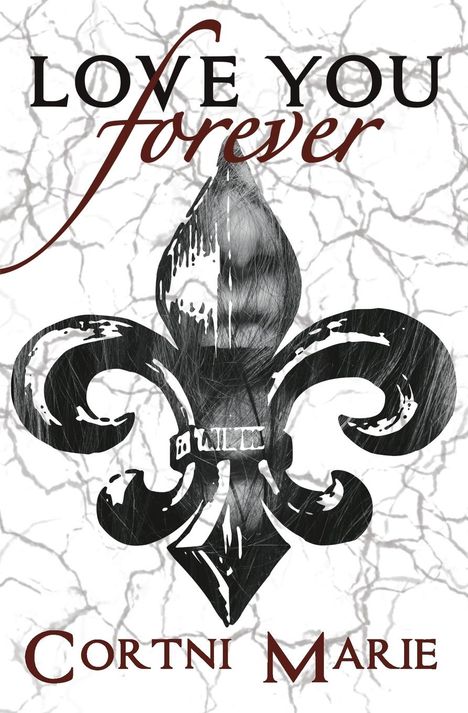 Cortni Marie: Love You Forever, Buch