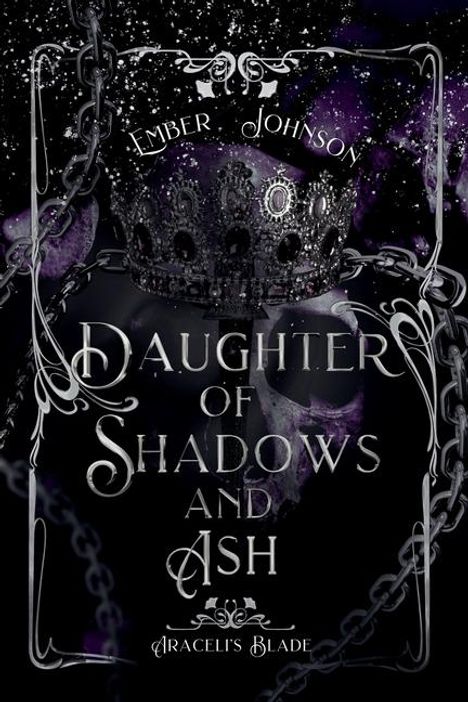 Ember Johnson: Johnson, E: Daughter of Shadows and Ash, Buch