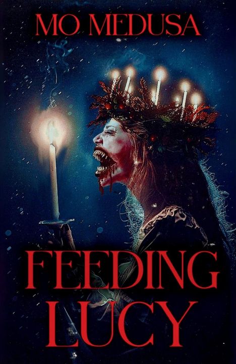 Mo Medusa: Feeding Lucy, Buch