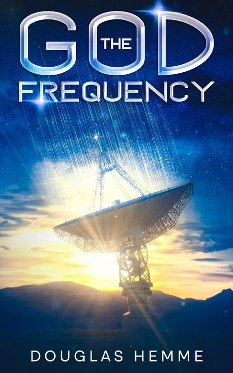 Douglas Hemme: The God Frequency, Buch