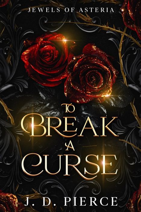 J. D. Pierce: To Break A Curse, Buch