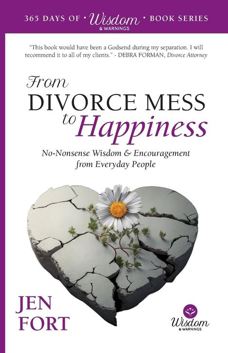 Jen Fort: From Divorce Mess to Happiness, Buch