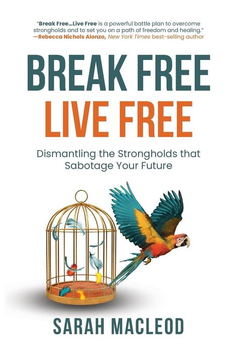 Sarah MacLeod: Break Free Live Free, Buch