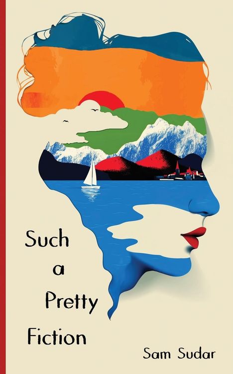 Sam Sudar: Such a Pretty Fiction, Buch