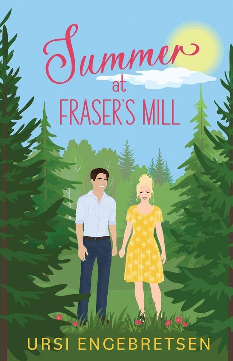 Ursi Engebretsen: Summer at Fraser's Mill, Buch