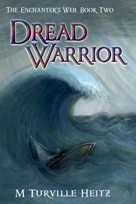 M Turville Heitz: Dread Warrior, Buch