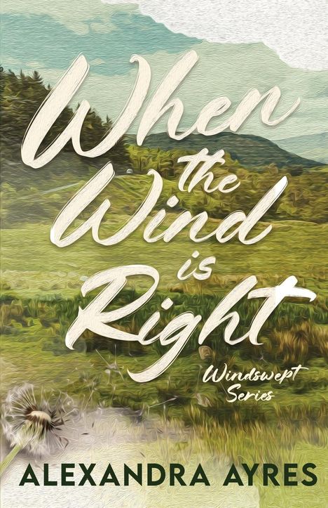 Alexandra Ayres: When the Wind is Right, Buch