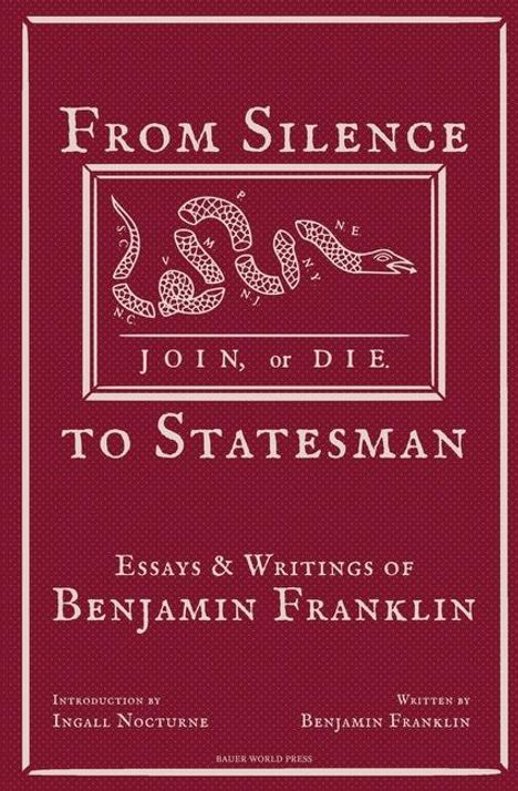 Benjamin Franklin: From Silence to Statesman, Buch