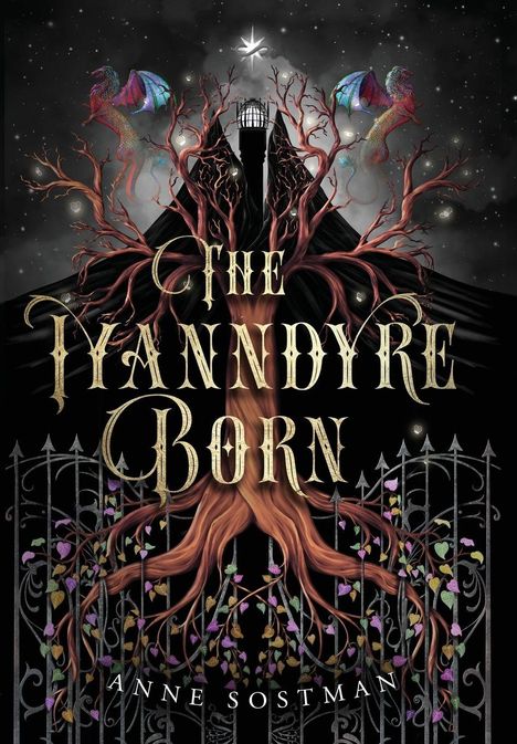 Anne Sostman: The Iyanndyre Born, Buch