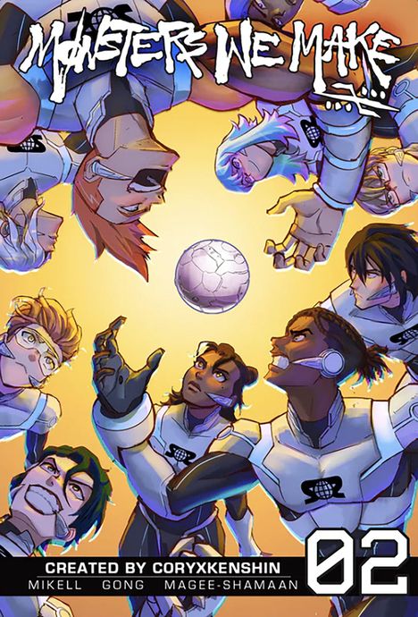 "MONSTERS WE MAKE" steht oben in markanter Schrift. Darunter sind acht animierte Personen im Kreis mit einem Ball in der Mitte.