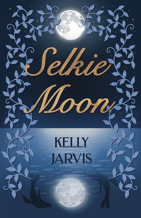 Kelly Jarvis: Selkie Moon, Buch