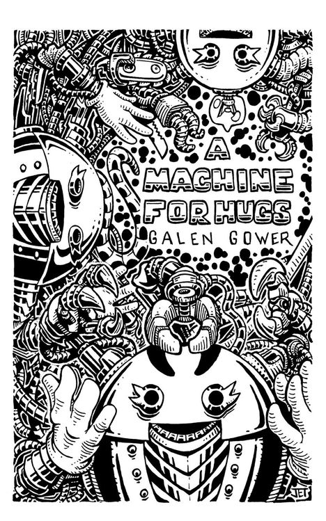 Galen Gower: A Machine for Hugs, Buch
