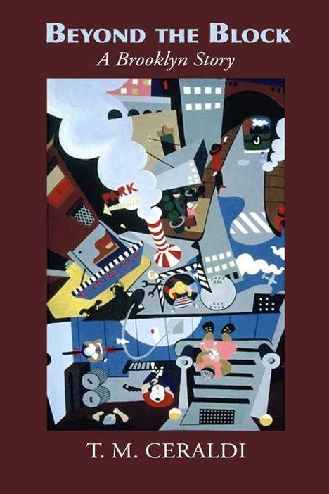 "Beyond the Block: A Brooklyn Story" - T. M. Ceraldi. Buntes, abstraktes Bild einer urbanen Szene mit Fantasieelementen.