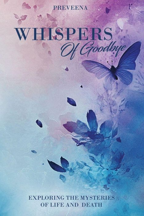 „WHISPERS Of Goodbye“ in blauer Schrift, Schmetterling auf rosa-lila Hintergrund.