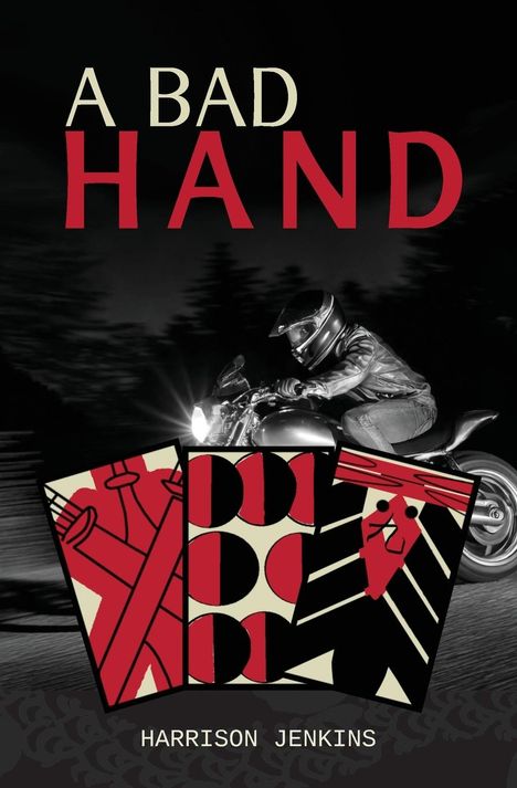 Harrison T Jenkins: A Bad Hand, Buch
