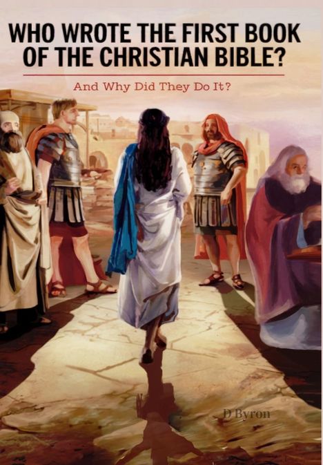 D. Byron: Who Wrote the First Book of the Christian Bible?, Buch