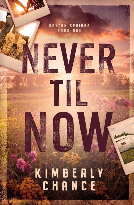 Kimberly Chance: Never til Now, Buch