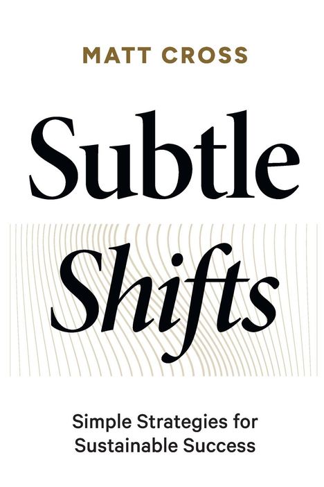 Matt Cross: Subtle Shifts, Buch