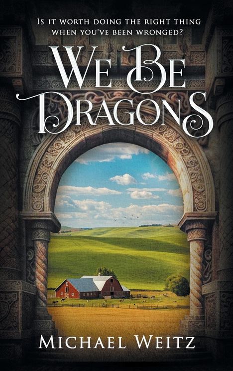 Michael Weitz: We Be Dragons, Buch