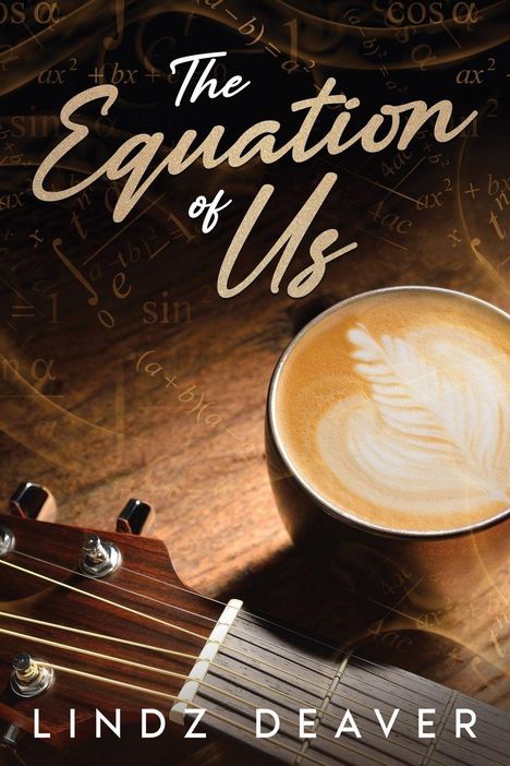Lindz Deaver: The Equation of Us, Buch