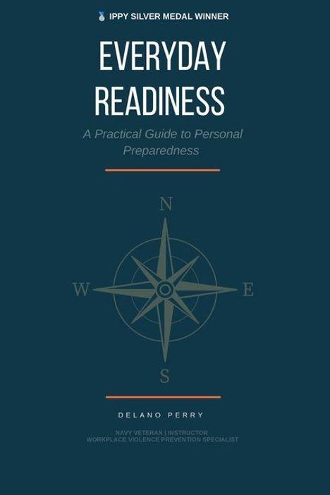 "EVERYDAY READINESS: A Practical Guide to Personal Preparedness" von Delano Perry. Kompassrose in der Mitte.