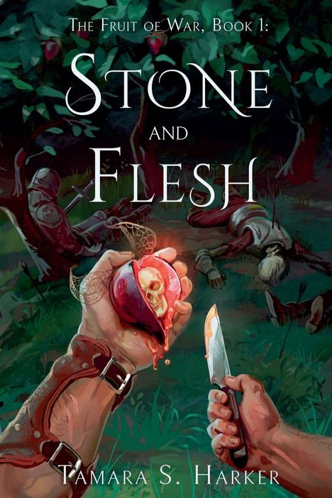 "The Fruit of War, Book 1: Stone and Flesh" zeigt Hände mit einem aufgeschnittenen, blutenden Granatapfel und einer Klinge.