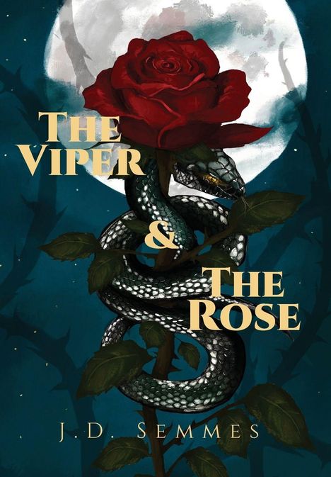 "The Viper & The Rose" steht groß im Vordergrund. Eine Schlange umschlingt eine Rose vor einem großen, leuchtenden Vollmond.