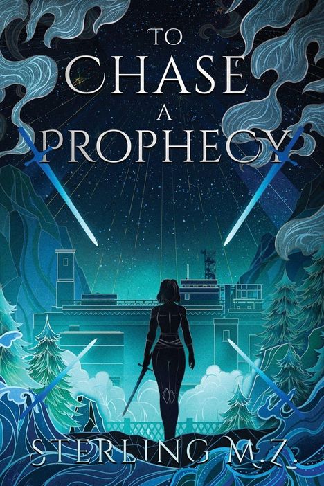 "TO CHASE A PROPHECY, STERLING M.Z." Silhouette einer Person mit Schwert, umgeben von Bäumen und Wellen in blauer Nacht.