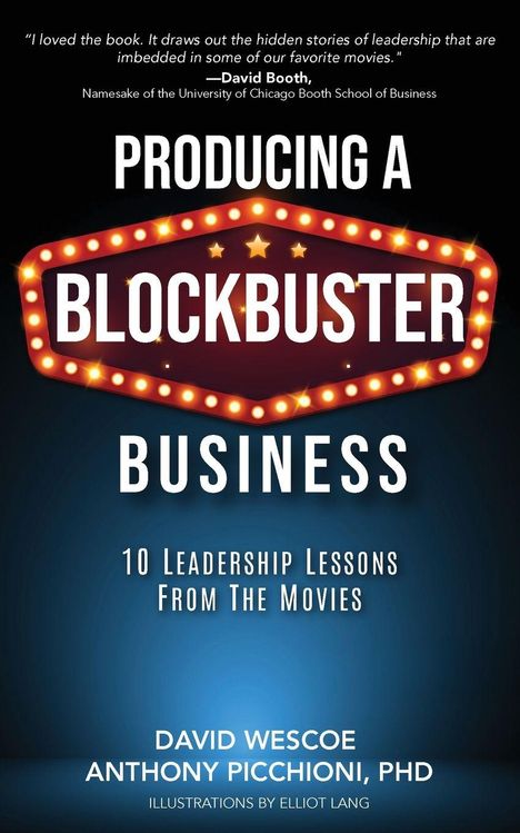 "Producing a Blockbuster Business: 10 Leadership Lessons From The Movies" steht über einem leuchtenden Schild.