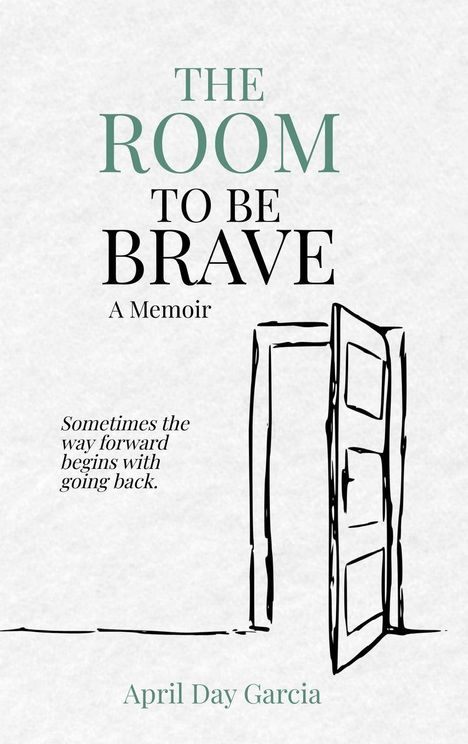 "The Room to Be Brave: A Memoir" steht in großen Buchstaben. Eine gezeichnete, offene Tür ist rechts abgebildet.