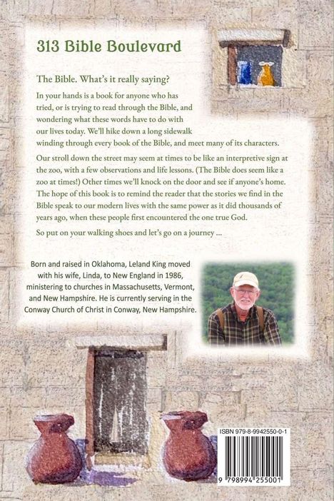 "313 Bible Boulevard. The Bible. What’s it really saying? Born and raised in Oklahoma, Leland King moved..." Illustration: Steinwand mit Fenstern und Krügen.