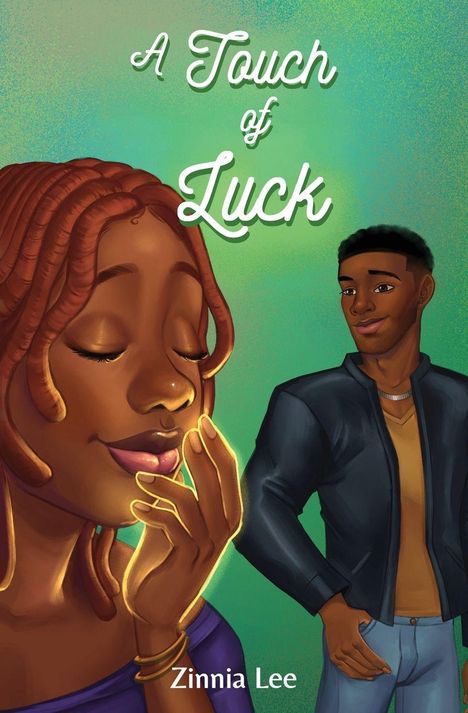Text: "A Touch of Luck" und "Zinnia Lee". Illustration mit zwei lächelnden Personen, Frau im Vordergrund, Mann im Hintergrund.