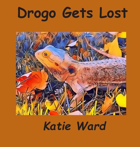 Titel: "Drogo Gets Lost", Autor: "Katie Ward". Eine Illustration zeigt eine Echse zwischen bunten Herbstblättern im Gras.