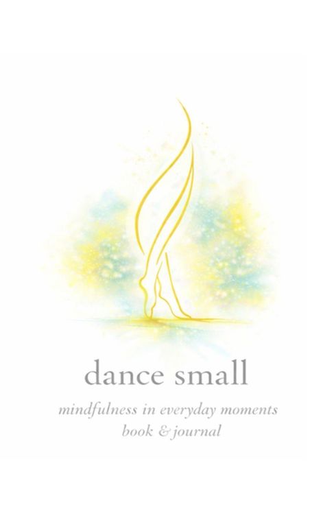 "dance small" und "mindfulness in everyday moments book & journal". Illustration: Gelbe Tanzlinie auf blau-gelbem Hintergrund.