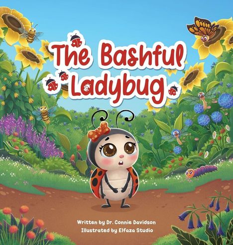 Text: "The Bashful Ladybug". Ein Marienkäfer mit großen Augen, umgeben von bunten Blumen, Bienen und einem Schmetterling.