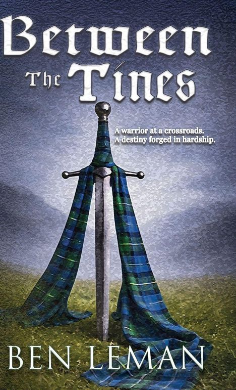 „Between The Tines“. Ein Schwert mit einem umwickelten Tuch steht auf einem Feld. Darunter „Ben Leman“.
