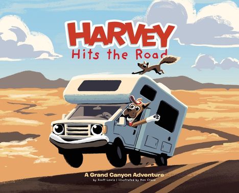 „HARVEY Hits the Road“ steht oben, darunter „A Grand Canyon Adventure“. Ein cartoonhaftes Wohnmobil und ein Hund.