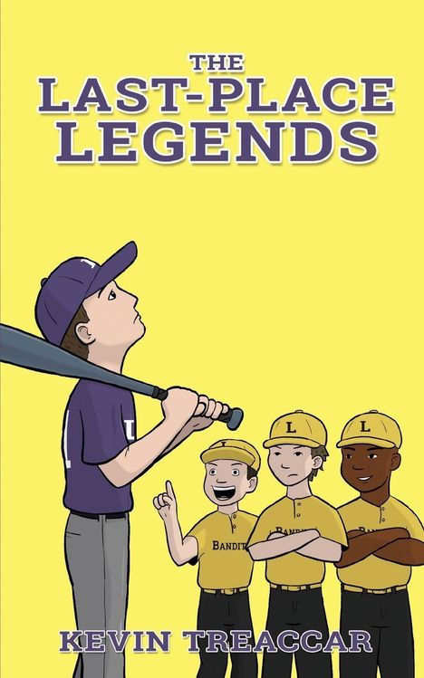 "The Last-Place Legends" und "Kevin Treaccar" in lila Schrift auf gelbem Hintergrund. Illustration von vier Baseballspielern.