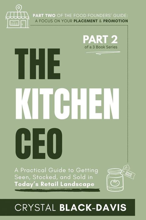 Buchtitel: "The Kitchen CEO". Grünes Cover mit Zeichnung kleiner Geschäfte und eines Marmeladenglases.