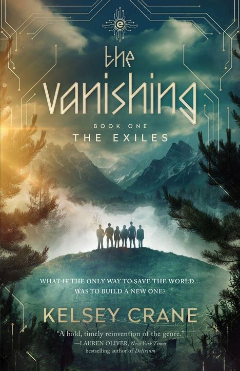 Text: "The Vanishing, Book One: The Exiles, Kelsey Crane." Silhouetten von Menschen vor nebeligen Bergen, umgeben von Bäumen.