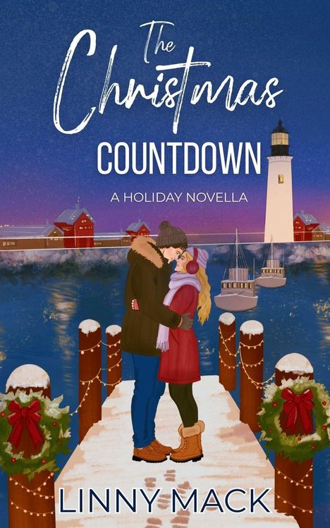 "The Christmas Countdown: A Holiday Novella" in eleganter Schrift. Ein Paar umarmt sich auf einem winterlichen Steg.