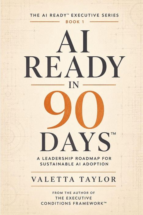 "AI Ready in 90 Days" in großer Schrift, darunter "Valetta Taylor". Hintergrund: technische Zeichnungen.